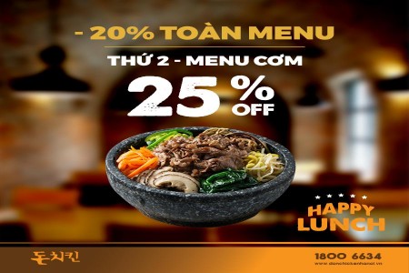 HAPPY LUNCH ƯU ĐÃI LÊN ĐẾN 25%