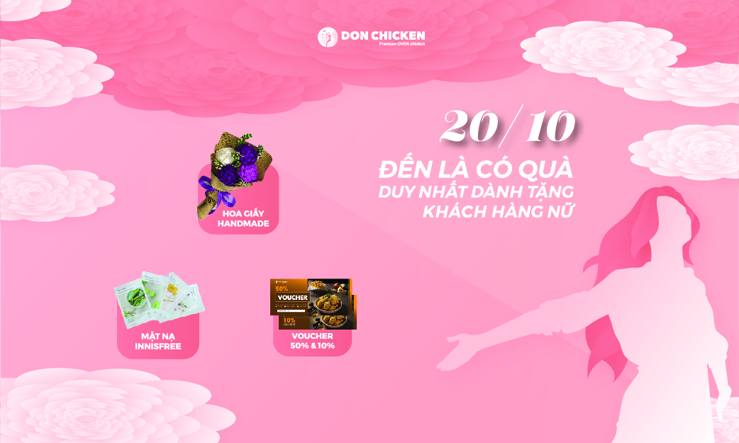 DON CHICKEN TRI ÂN PHỤ NỮ VIỆT NAM NHÂN DỊP 20/10 